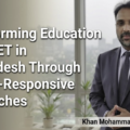 Transforming Education and TVET in Bangladesh Through Gender-Responsive Approaches