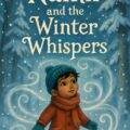 The Namir Chronicles : Book One: Namir and the Winter Whispers