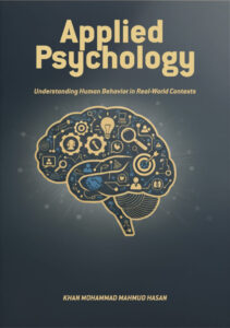 Applied Psychology: Understanding Human Behavior in Real-World Contexts