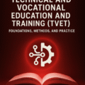 Book: Research in Technical and Vocational Education and Training (TVET): Foundations, Methods, and Practice
