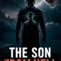 The Son from Hell – A life broken by unseen burdens