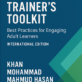 The Teacher Trainer’s Toolkit – Best Practices for Engaging Adult Learners [International Edition]