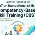 Learner Handout on TOT on Foundation Skill in Competency-Based Skill Training (CBST)